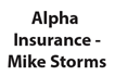 Alpha Insurance - Mike Storms